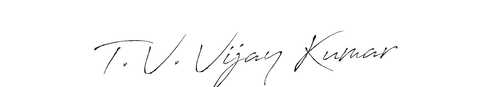 You should practise on your own different ways (Antro_Vectra) to write your name (T. V. Vijay Kumar) in signature. don't let someone else do it for you. T. V. Vijay Kumar signature style 6 images and pictures png