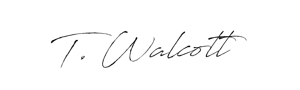 You should practise on your own different ways (Antro_Vectra) to write your name (T. Walcott) in signature. don't let someone else do it for you. T. Walcott signature style 6 images and pictures png