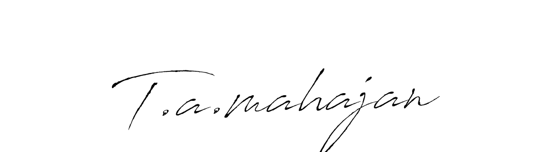 T.a.mahajan stylish signature style. Best Handwritten Sign (Antro_Vectra) for my name. Handwritten Signature Collection Ideas for my name T.a.mahajan. T.a.mahajan signature style 6 images and pictures png