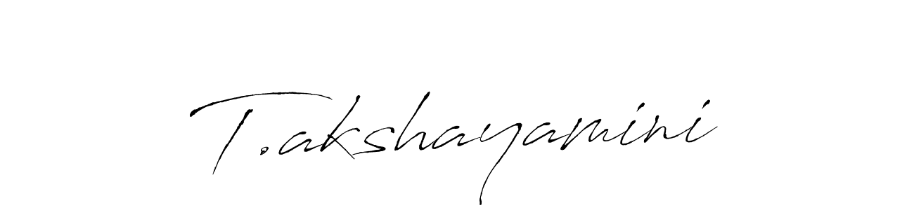 It looks lik you need a new signature style for name T.akshayamini. Design unique handwritten (Antro_Vectra) signature with our free signature maker in just a few clicks. T.akshayamini signature style 6 images and pictures png