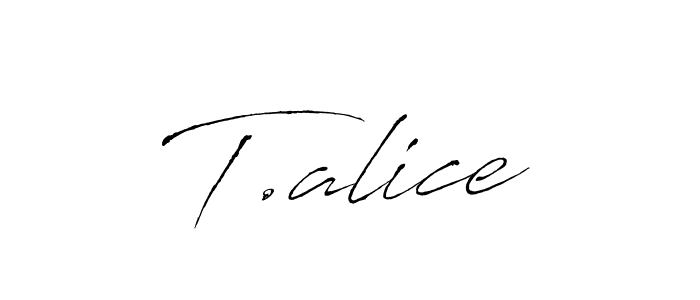 Check out images of Autograph of T.alice name. Actor T.alice Signature Style. Antro_Vectra is a professional sign style online. T.alice signature style 6 images and pictures png