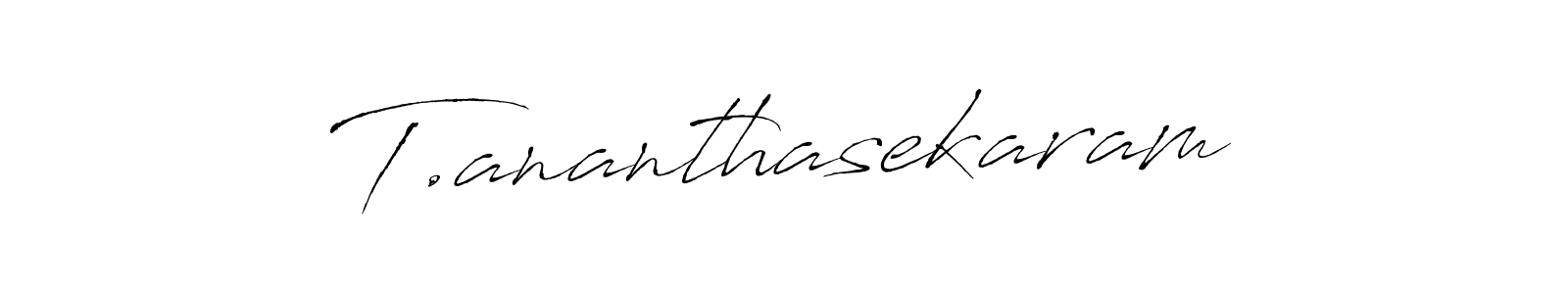 Also we have T.ananthasekaram name is the best signature style. Create professional handwritten signature collection using Antro_Vectra autograph style. T.ananthasekaram signature style 6 images and pictures png