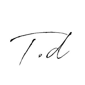 Design your own signature with our free online signature maker. With this signature software, you can create a handwritten (Antro_Vectra) signature for name T.d. T.d signature style 6 images and pictures png