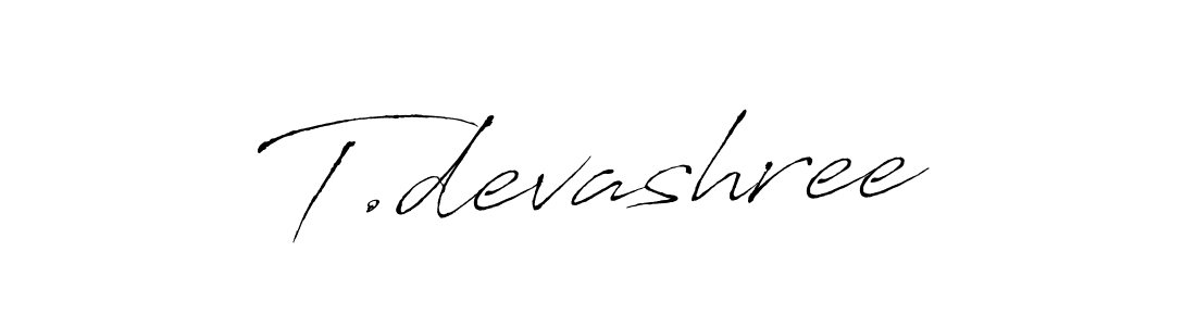 if you are searching for the best signature style for your name T.devashree. so please give up your signature search. here we have designed multiple signature styles  using Antro_Vectra. T.devashree signature style 6 images and pictures png