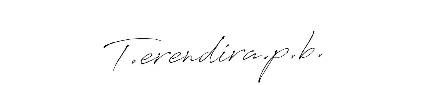 Make a beautiful signature design for name T.erendira.p.b.. With this signature (Antro_Vectra) style, you can create a handwritten signature for free. T.erendira.p.b. signature style 6 images and pictures png