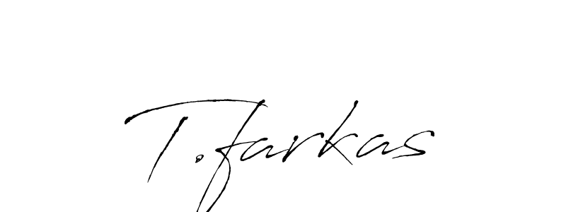 Also You can easily find your signature by using the search form. We will create T.farkas name handwritten signature images for you free of cost using Antro_Vectra sign style. T.farkas signature style 6 images and pictures png