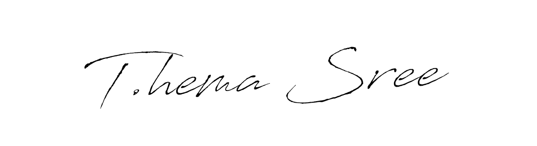 T.hema Sree stylish signature style. Best Handwritten Sign (Antro_Vectra) for my name. Handwritten Signature Collection Ideas for my name T.hema Sree. T.hema Sree signature style 6 images and pictures png