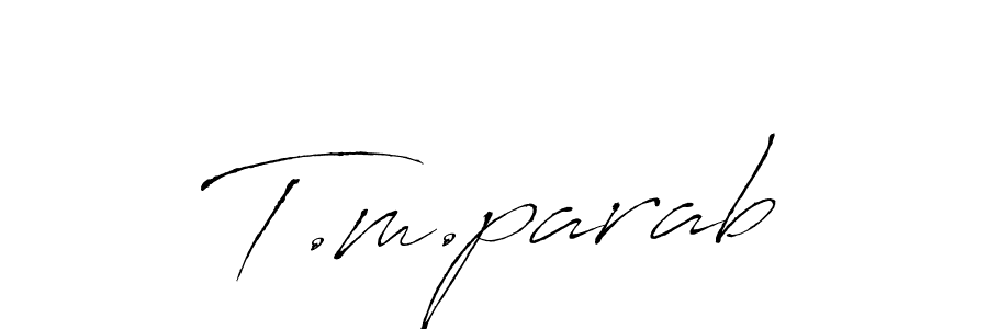 It looks lik you need a new signature style for name T.m.parab. Design unique handwritten (Antro_Vectra) signature with our free signature maker in just a few clicks. T.m.parab signature style 6 images and pictures png