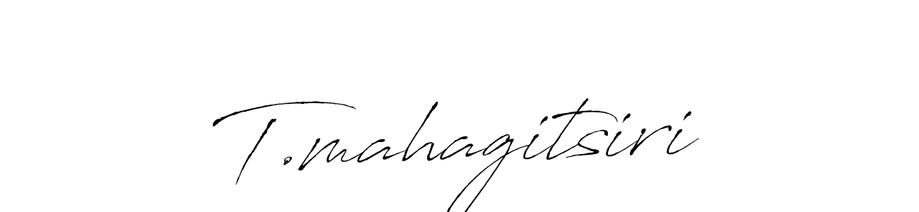 How to Draw T.mahagitsiri signature style? Antro_Vectra is a latest design signature styles for name T.mahagitsiri. T.mahagitsiri signature style 6 images and pictures png