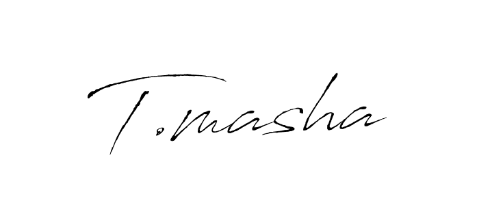 Make a beautiful signature design for name T.masha. With this signature (Antro_Vectra) style, you can create a handwritten signature for free. T.masha signature style 6 images and pictures png