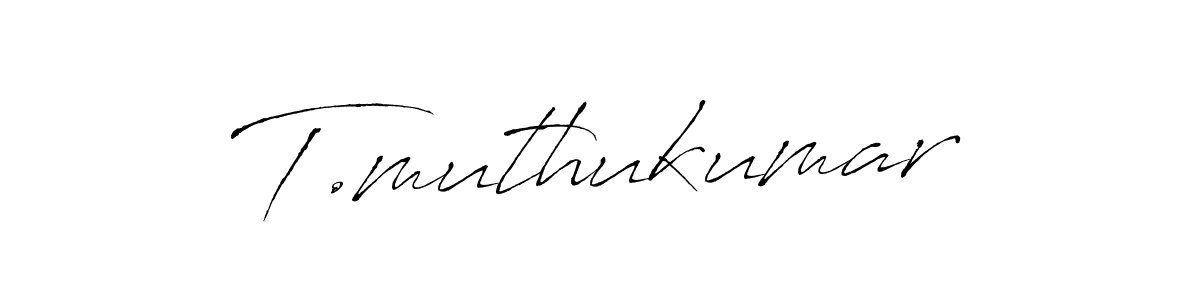 T.muthukumar stylish signature style. Best Handwritten Sign (Antro_Vectra) for my name. Handwritten Signature Collection Ideas for my name T.muthukumar. T.muthukumar signature style 6 images and pictures png