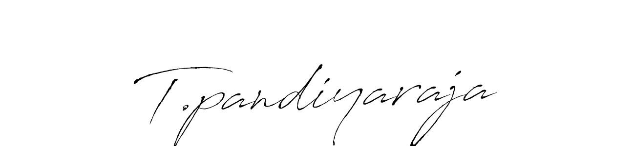 How to make T.pandiyaraja signature? Antro_Vectra is a professional autograph style. Create handwritten signature for T.pandiyaraja name. T.pandiyaraja signature style 6 images and pictures png