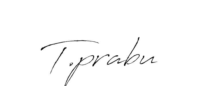 You should practise on your own different ways (Antro_Vectra) to write your name (T.prabu) in signature. don't let someone else do it for you. T.prabu signature style 6 images and pictures png