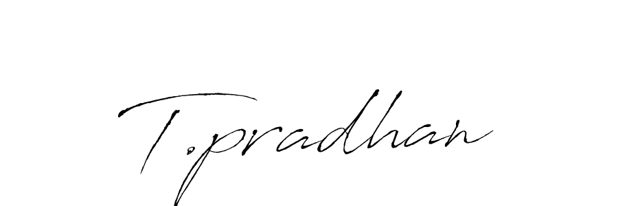 T.pradhan stylish signature style. Best Handwritten Sign (Antro_Vectra) for my name. Handwritten Signature Collection Ideas for my name T.pradhan. T.pradhan signature style 6 images and pictures png