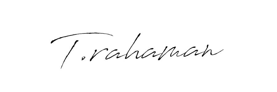 See photos of T.rahaman official signature by Spectra . Check more albums & portfolios. Read reviews & check more about Antro_Vectra font. T.rahaman signature style 6 images and pictures png