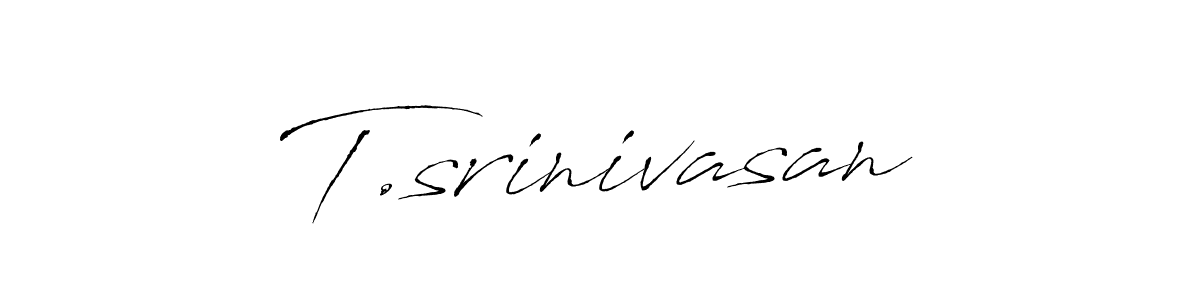 It looks lik you need a new signature style for name T.srinivasan. Design unique handwritten (Antro_Vectra) signature with our free signature maker in just a few clicks. T.srinivasan signature style 6 images and pictures png