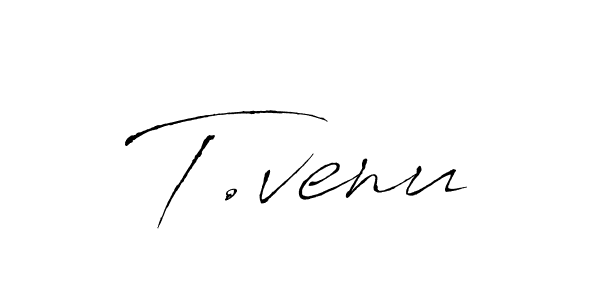 Design your own signature with our free online signature maker. With this signature software, you can create a handwritten (Antro_Vectra) signature for name T.venu. T.venu signature style 6 images and pictures png