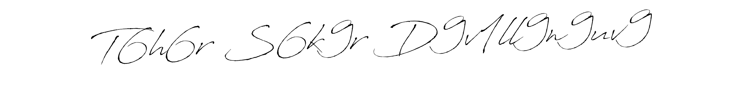 It looks lik you need a new signature style for name T6h6r S6k9r D9v1ll9n9uv9. Design unique handwritten (Antro_Vectra) signature with our free signature maker in just a few clicks. T6h6r S6k9r D9v1ll9n9uv9 signature style 6 images and pictures png