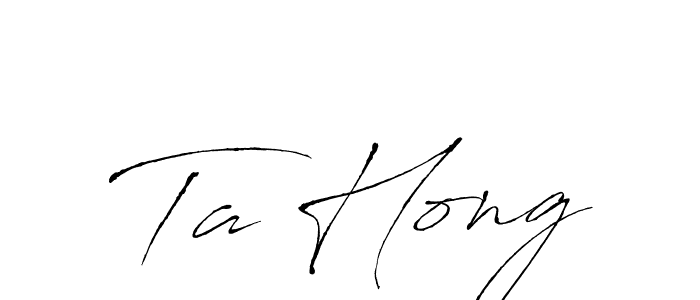 Make a beautiful signature design for name Ta Hong. With this signature (Antro_Vectra) style, you can create a handwritten signature for free. Ta Hong signature style 6 images and pictures png