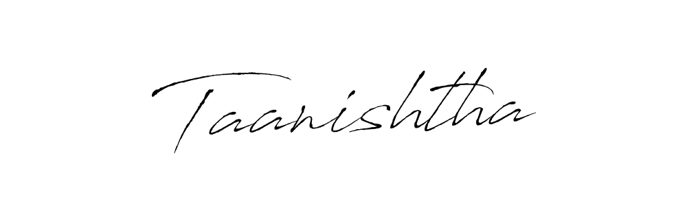 Create a beautiful signature design for name Taanishtha. With this signature (Antro_Vectra) fonts, you can make a handwritten signature for free. Taanishtha signature style 6 images and pictures png