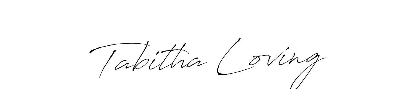 Use a signature maker to create a handwritten signature online. With this signature software, you can design (Antro_Vectra) your own signature for name Tabitha Loving. Tabitha Loving signature style 6 images and pictures png