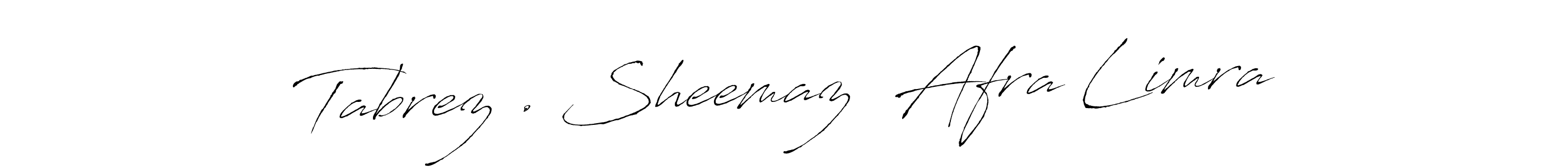 Make a short Tabrez . Sheemaz  Afra Limra signature style. Manage your documents anywhere anytime using Antro_Vectra. Create and add eSignatures, submit forms, share and send files easily. Tabrez . Sheemaz  Afra Limra signature style 6 images and pictures png