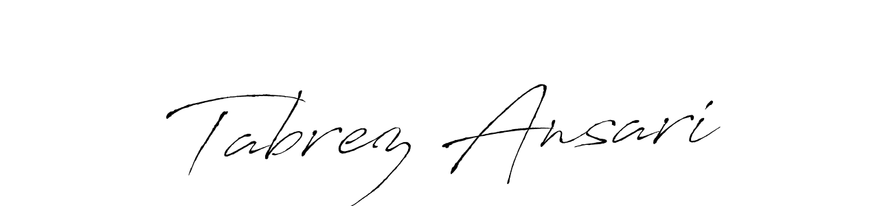 Tabrez Ansari stylish signature style. Best Handwritten Sign (Antro_Vectra) for my name. Handwritten Signature Collection Ideas for my name Tabrez Ansari. Tabrez Ansari signature style 6 images and pictures png