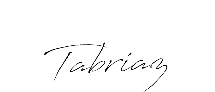 Make a beautiful signature design for name Tabriaz. With this signature (Antro_Vectra) style, you can create a handwritten signature for free. Tabriaz signature style 6 images and pictures png