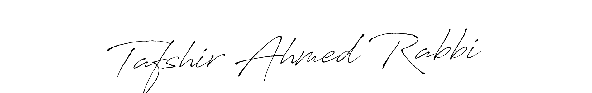 Tafshir Ahmed Rabbi stylish signature style. Best Handwritten Sign (Antro_Vectra) for my name. Handwritten Signature Collection Ideas for my name Tafshir Ahmed Rabbi. Tafshir Ahmed Rabbi signature style 6 images and pictures png