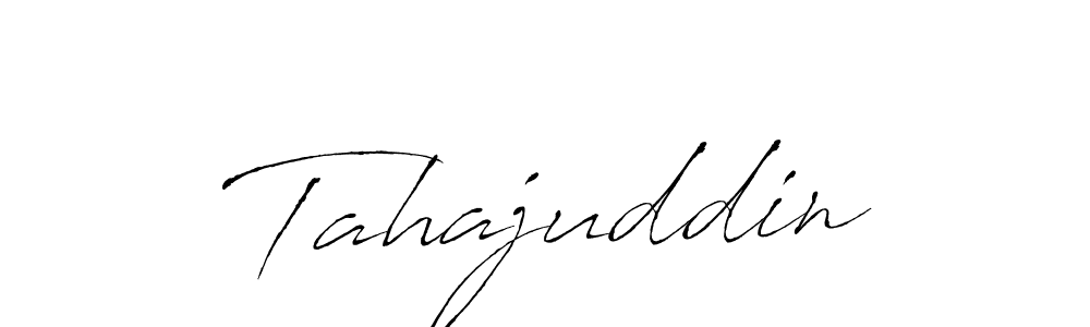 Design your own signature with our free online signature maker. With this signature software, you can create a handwritten (Antro_Vectra) signature for name Tahajuddin. Tahajuddin signature style 6 images and pictures png