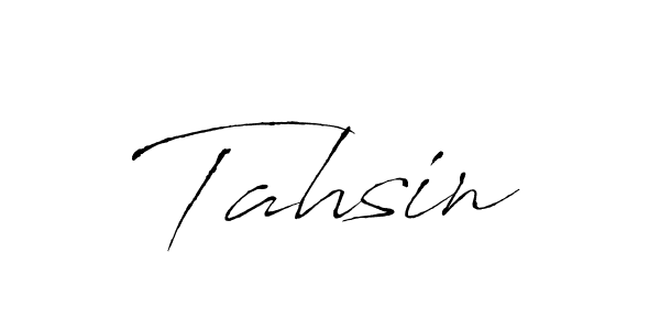 Use a signature maker to create a handwritten signature online. With this signature software, you can design (Antro_Vectra) your own signature for name Tahsin. Tahsin signature style 6 images and pictures png