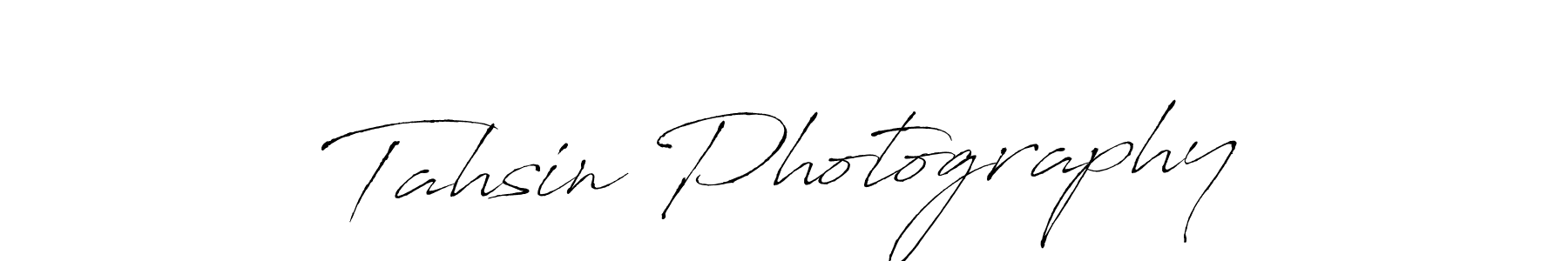 Make a beautiful signature design for name Tahsin Photography. With this signature (Antro_Vectra) style, you can create a handwritten signature for free. Tahsin Photography signature style 6 images and pictures png
