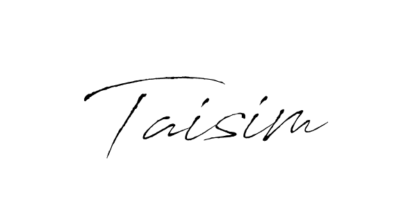 Also we have Taisim name is the best signature style. Create professional handwritten signature collection using Antro_Vectra autograph style. Taisim signature style 6 images and pictures png