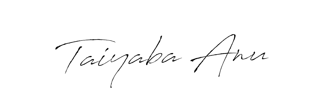 Make a beautiful signature design for name Taiyaba Anu. With this signature (Antro_Vectra) style, you can create a handwritten signature for free. Taiyaba Anu signature style 6 images and pictures png