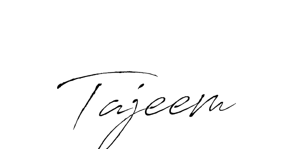 How to make Tajeem signature? Antro_Vectra is a professional autograph style. Create handwritten signature for Tajeem name. Tajeem signature style 6 images and pictures png