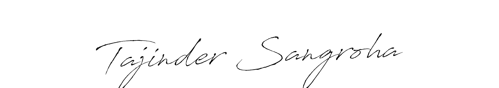 Design your own signature with our free online signature maker. With this signature software, you can create a handwritten (Antro_Vectra) signature for name Tajinder Sangroha. Tajinder Sangroha signature style 6 images and pictures png