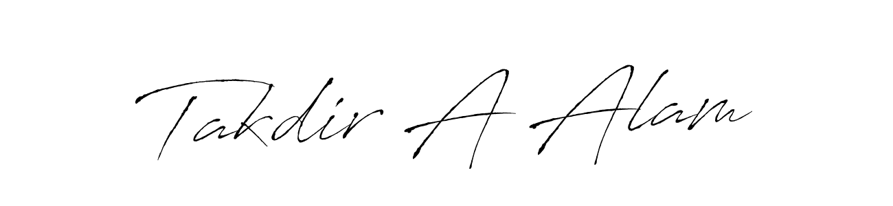 Design your own signature with our free online signature maker. With this signature software, you can create a handwritten (Antro_Vectra) signature for name Takdir A Alam. Takdir A Alam signature style 6 images and pictures png