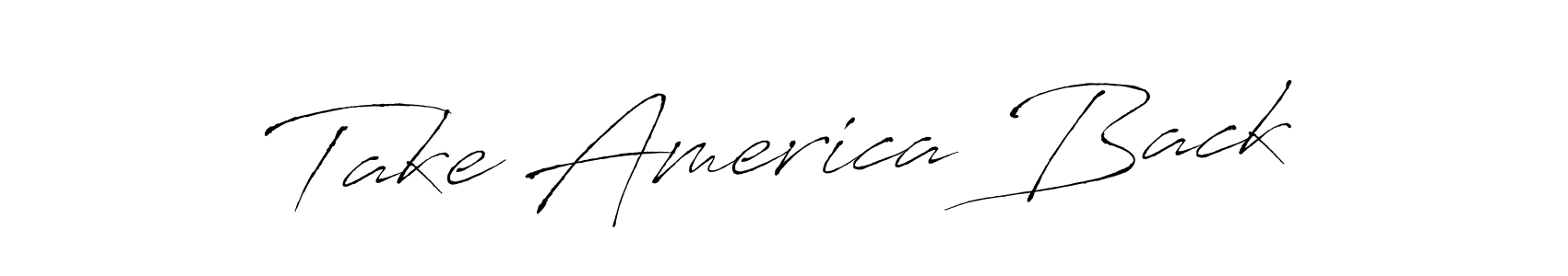 Make a short Take America Back signature style. Manage your documents anywhere anytime using Antro_Vectra. Create and add eSignatures, submit forms, share and send files easily. Take America Back signature style 6 images and pictures png