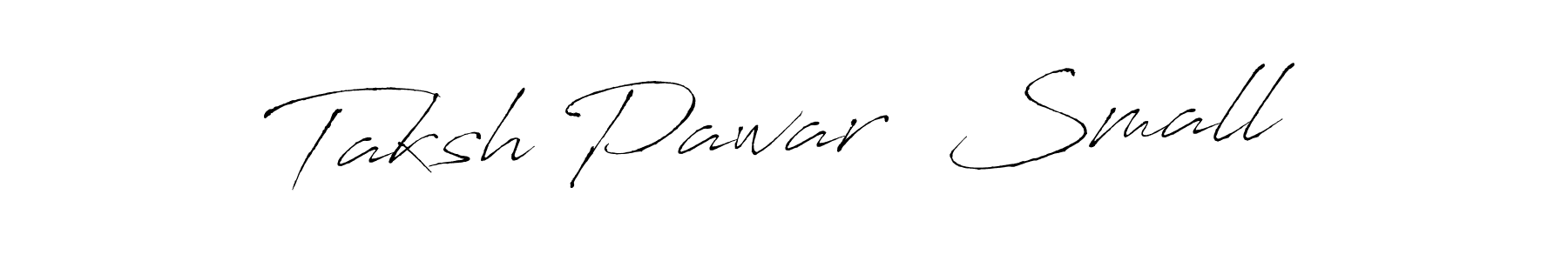 Once you've used our free online signature maker to create your best signature Antro_Vectra style, it's time to enjoy all of the benefits that Taksh Pawar  Small name signing documents. Taksh Pawar  Small signature style 6 images and pictures png