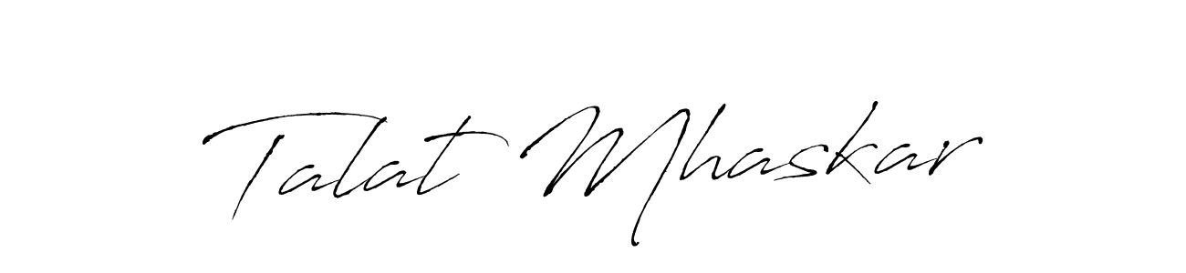 You should practise on your own different ways (Antro_Vectra) to write your name (Talat Mhaskar) in signature. don't let someone else do it for you. Talat Mhaskar signature style 6 images and pictures png