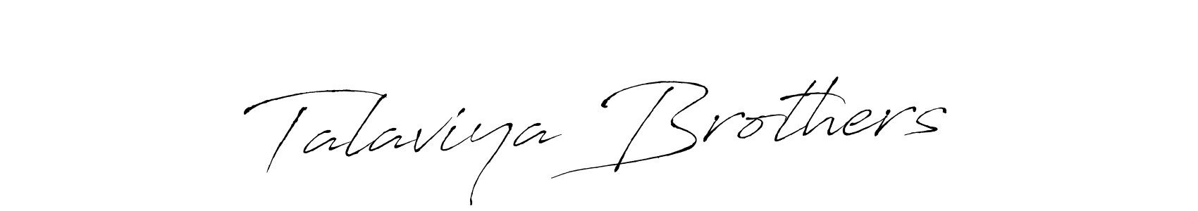 Use a signature maker to create a handwritten signature online. With this signature software, you can design (Antro_Vectra) your own signature for name Talaviya Brothers. Talaviya Brothers signature style 6 images and pictures png