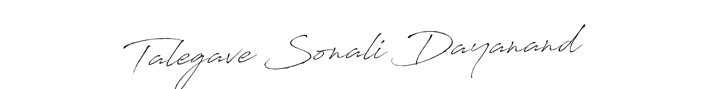 You should practise on your own different ways (Antro_Vectra) to write your name (Talegave Sonali Dayanand) in signature. don't let someone else do it for you. Talegave Sonali Dayanand signature style 6 images and pictures png