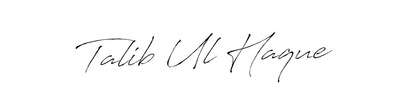 How to make Talib Ul Haque signature? Antro_Vectra is a professional autograph style. Create handwritten signature for Talib Ul Haque name. Talib Ul Haque signature style 6 images and pictures png