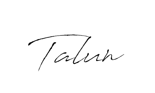 if you are searching for the best signature style for your name Talun. so please give up your signature search. here we have designed multiple signature styles  using Antro_Vectra. Talun signature style 6 images and pictures png