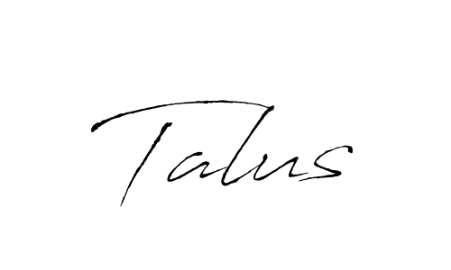 How to make Talus signature? Antro_Vectra is a professional autograph style. Create handwritten signature for Talus name. Talus signature style 6 images and pictures png