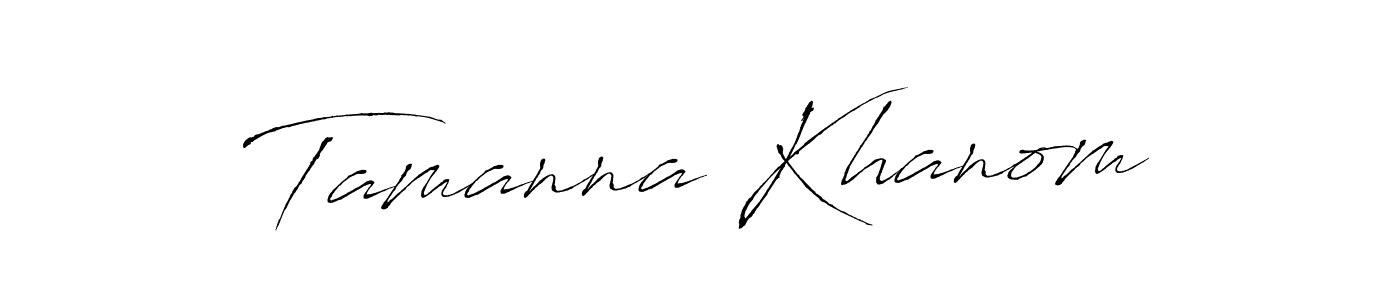 Tamanna Khanom stylish signature style. Best Handwritten Sign (Antro_Vectra) for my name. Handwritten Signature Collection Ideas for my name Tamanna Khanom. Tamanna Khanom signature style 6 images and pictures png