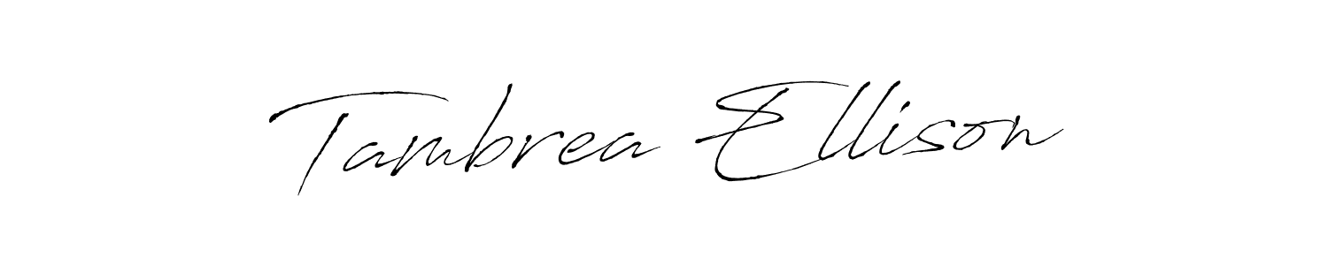 How to make Tambrea Ellison name signature. Use Antro_Vectra style for creating short signs online. This is the latest handwritten sign. Tambrea Ellison signature style 6 images and pictures png