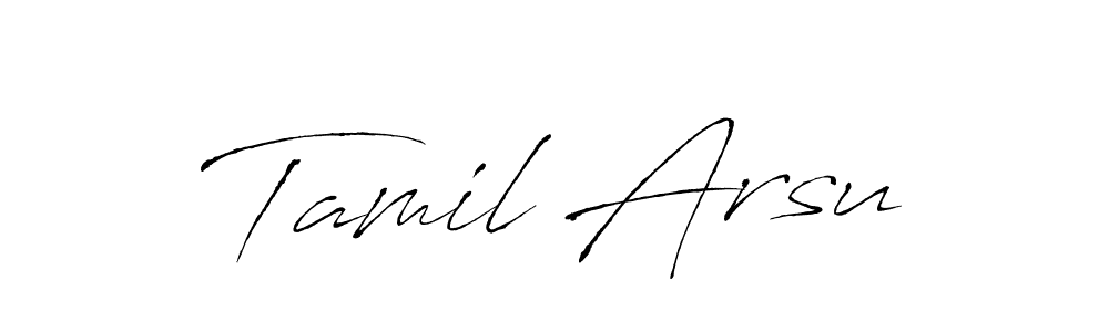 Design your own signature with our free online signature maker. With this signature software, you can create a handwritten (Antro_Vectra) signature for name Tamil Arsu. Tamil Arsu signature style 6 images and pictures png