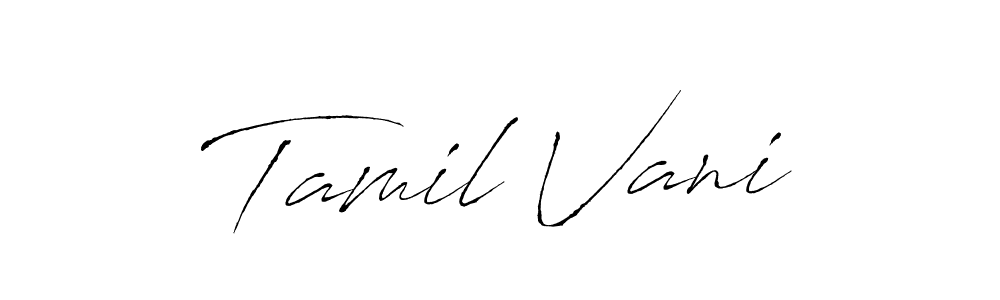 Create a beautiful signature design for name Tamil Vani. With this signature (Antro_Vectra) fonts, you can make a handwritten signature for free. Tamil Vani signature style 6 images and pictures png