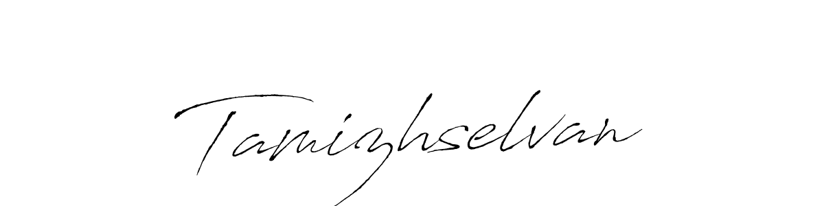 How to make Tamizhselvan signature? Antro_Vectra is a professional autograph style. Create handwritten signature for Tamizhselvan name. Tamizhselvan signature style 6 images and pictures png